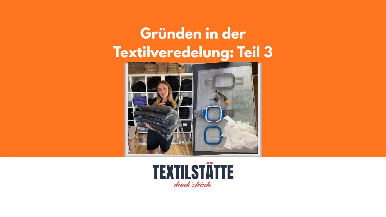 Gründen in der Textilveredelung: Großaufträge in der Stickerei richtig vorbereiten