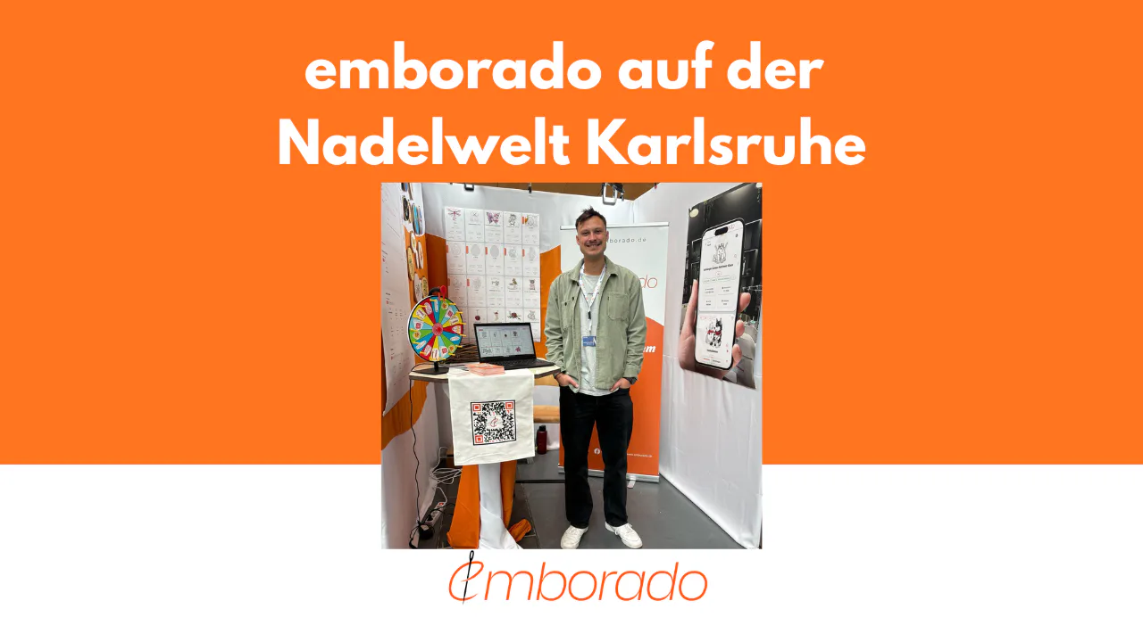 emborado auf der NADELWELT Karlsruhe 2026: Unser erster eigener Messestand