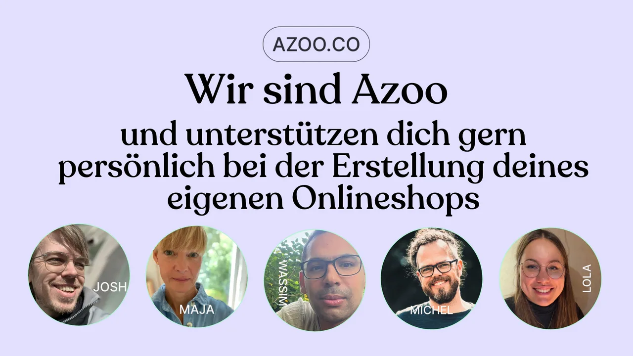 Die Gesichter hinter dem Team Azoo