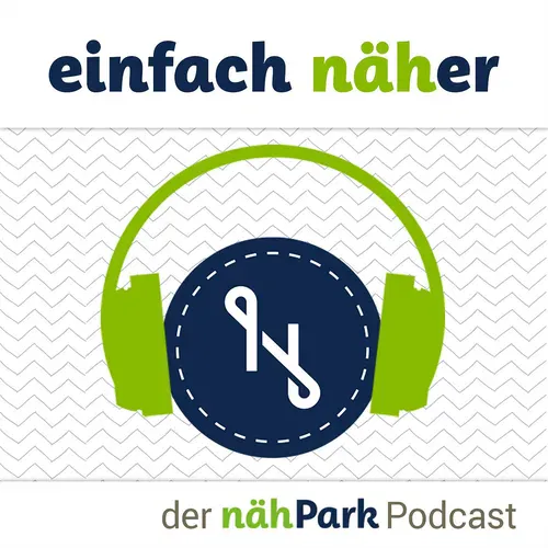 Einfach näher, der nähPark Podcast Logo